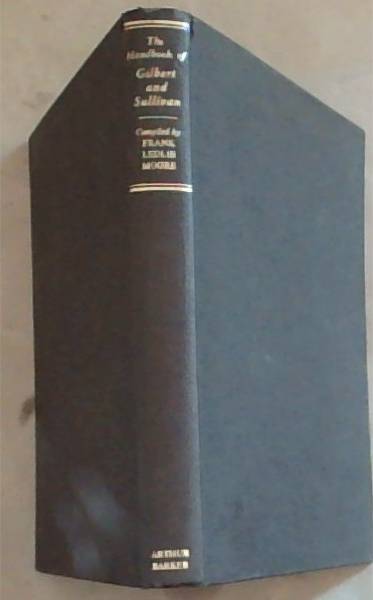 The Handbook of Gilbert and Sullivan