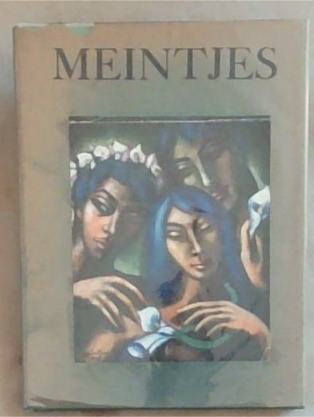 MEINTJES: Lyrical Work - Liriese Werk