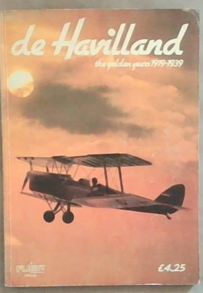 De Havilland: The golden years, 1919-1939