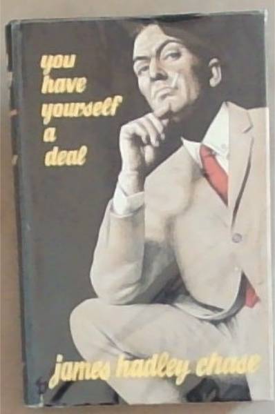You Have Yourself A Deal