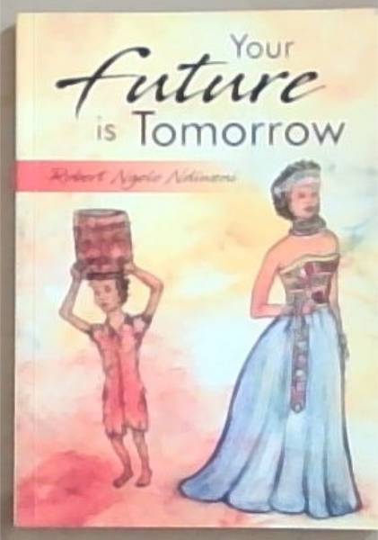 Your Future is Tomorrow