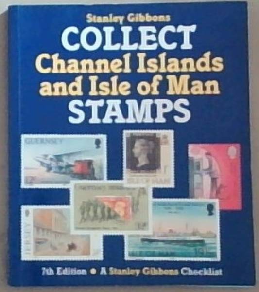 Collect Channel Islands and Isle of Man Stamps
