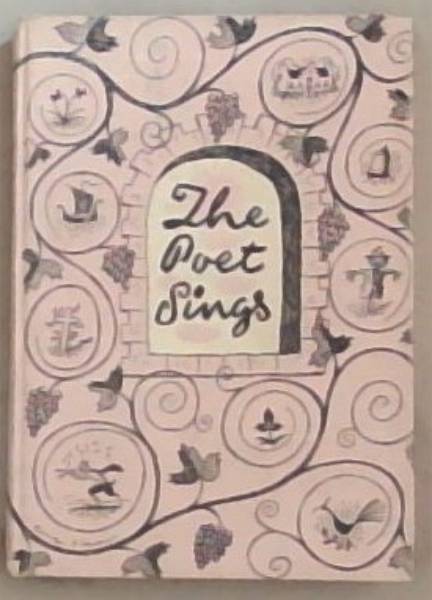 The Poet Sings:An Anthology Of Poetry
