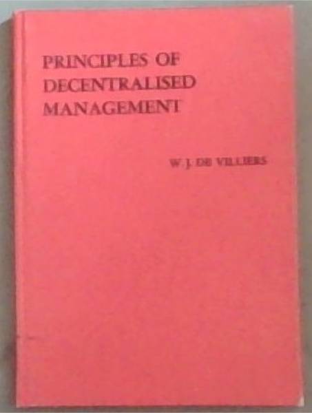 Principles Of Decentralised Management