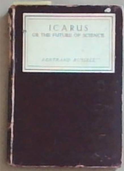 ICARUS or The Future of Science