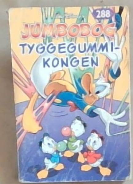 Jumbobog: Tyggegummi-Kongen N 288 (254 Spaendende Sider Med Nye Disney-serier)