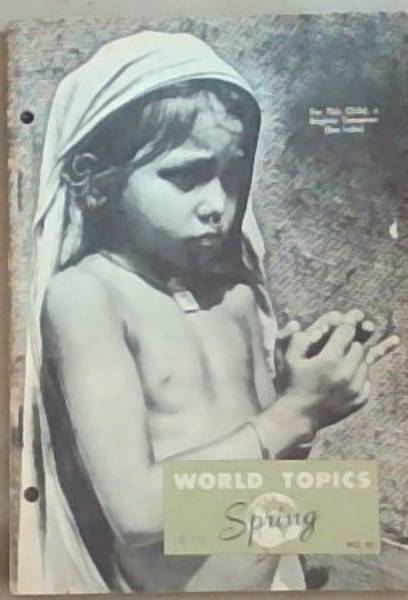 World Topics: Spring 1950 No. 92