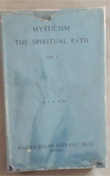 Mysticism The Spiritual Path: Volume 1