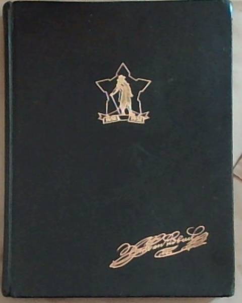 Ons Drie Eeue / Our Three Centuries 1652-1952 (Signed by the Author)