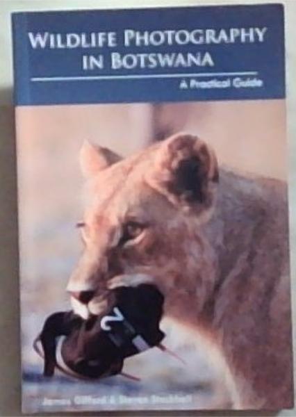 Wildlife Photography in Botswana: A Practical Guide