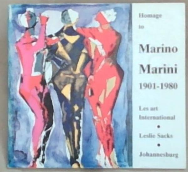 Homage to Marino Marini 1901 -1980: Original Works Etchings and Lithographs 1940 - 1980 (Les Art International - Leslie Sacks)