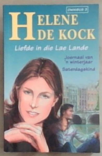 Helene De Kock: Liefde in die Lae Lande Omnibus 3