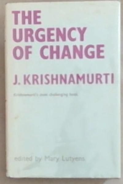 The Urgency Of Change