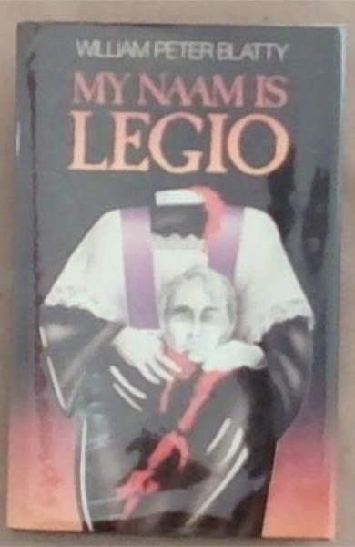 Image for My Name Is Legio 'n Roman My Name Is Legio 'n Roman