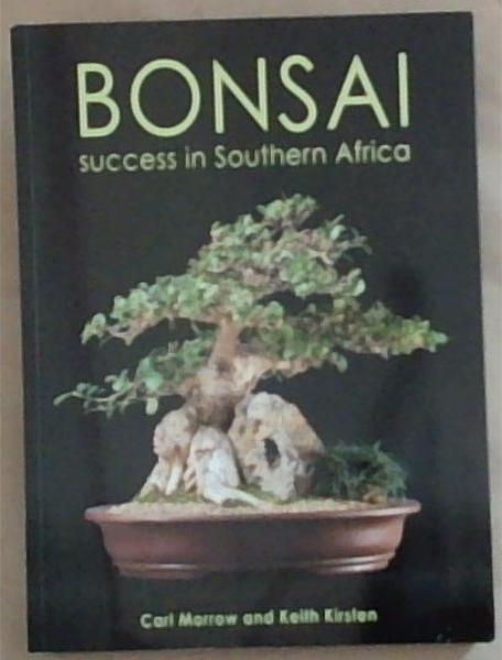 Bonsai Success In Southern Africa