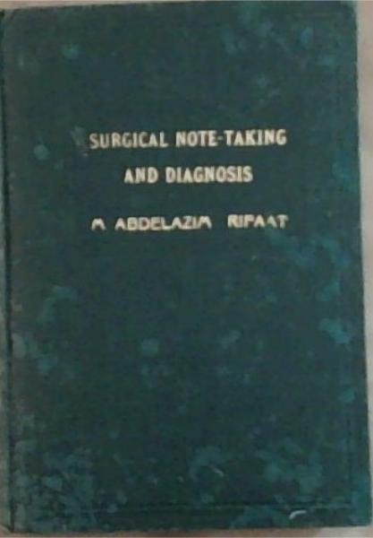 Surgical Note-Taking And Diagnosis
