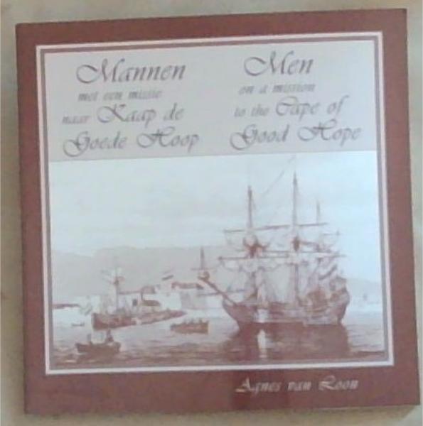 Men on a mission to the Cape of Good Hope / Mannen met een missie naar Kaap de Goede Hoop
