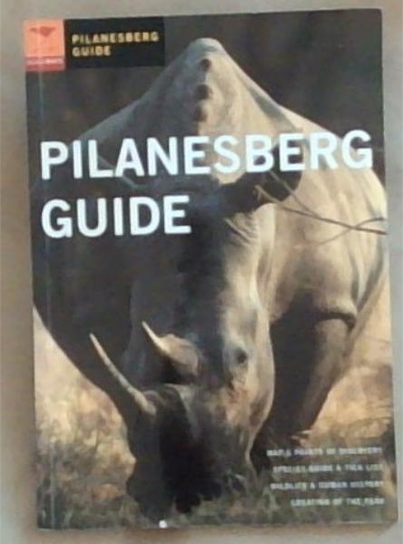 Pilanesberg Guide