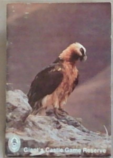 Giants Castle Game Reserve (Brocher)