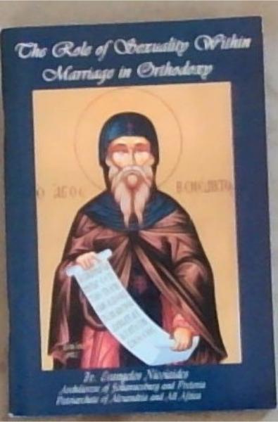 The Role Of Sexuality Within Marriage In Orthodoxy