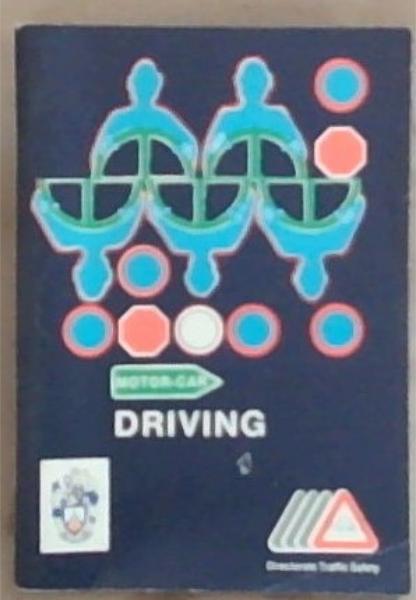 Manual For Learner Drivers Of Light Motor Vehicles