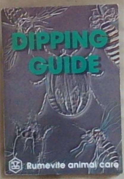 Dipping Guide: Rumevite Animal Care