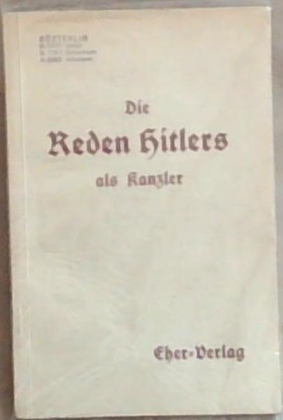 Die Reden Hitlers als Kanzler. Das junge Deutschland will Arbeit und frieden.