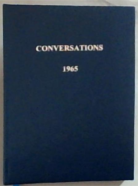 Conversations: 11th December - 21st December 1965