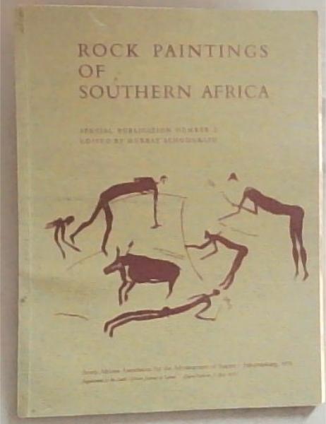 Rock Paintings of Southern Africa: Special Publication Number 2 (Includes and Extra 3 page foreword. Signed and Inscribed by Phillip Tobias)