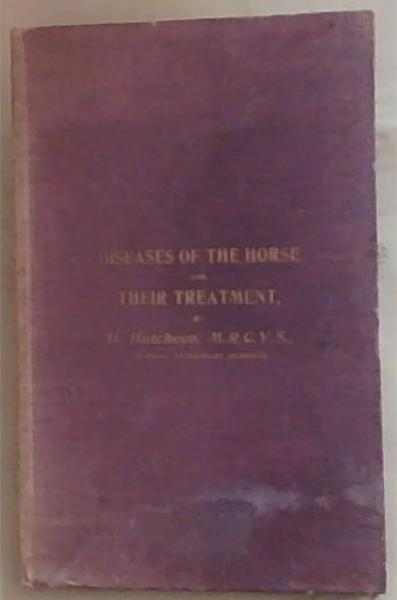 Diseases Of The Horse and the Treatment