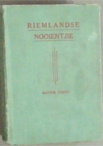 Riemlandse Nooientjie: 'N Roman Opgedra aan al die Riemlanders