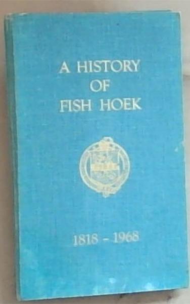A History Of Fish Hoek 1818-1968
