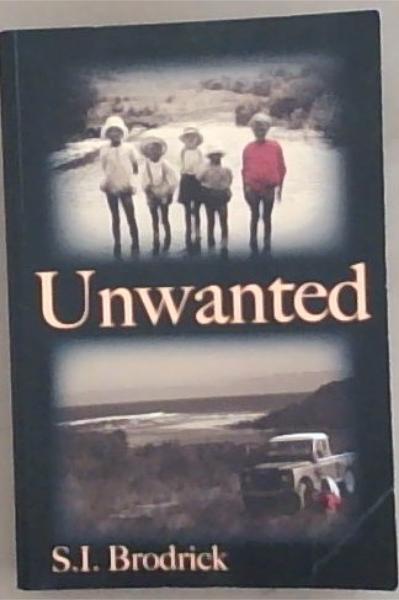 Unwanted: A novel based on historical events