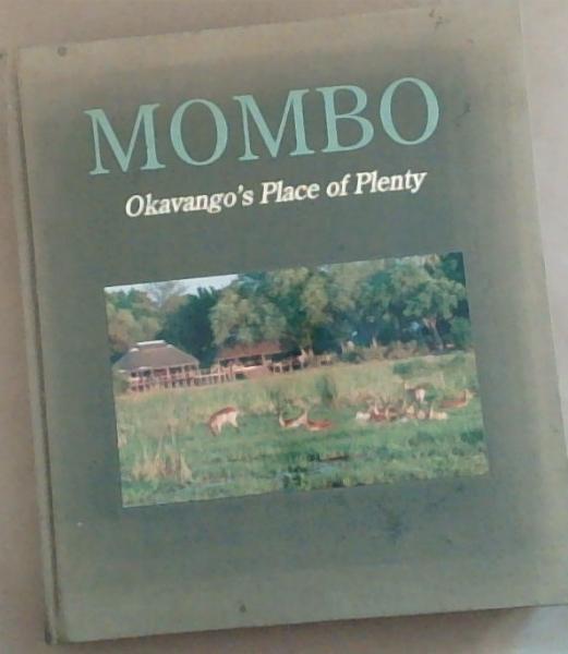 Mombo: Okavango's Place of Plenty (Signed by Myers)