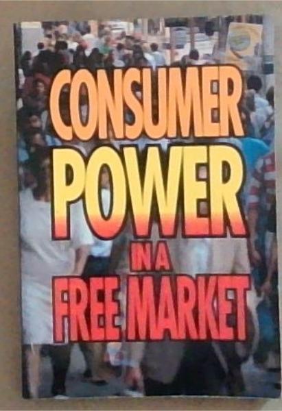 Consumer power in a free market