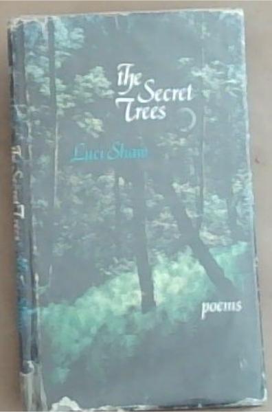 The Secret Trees: Poems