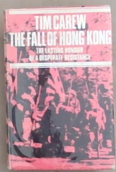 The Fall Of Hong Kong