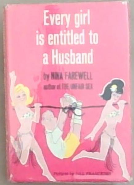 Every Girl Is Entitled To A Husband
