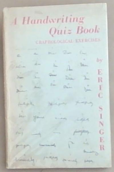A Handwriting Quiz Book: Grapholgical Exercises