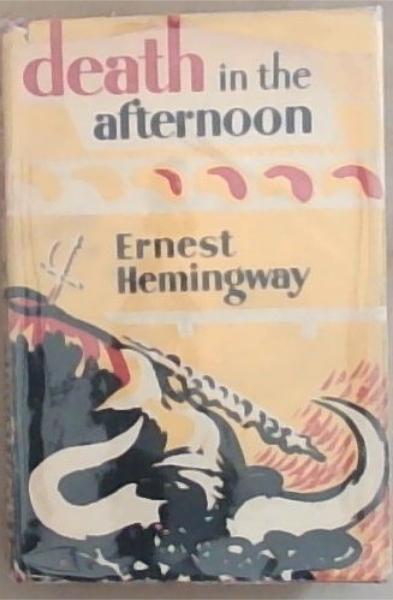 Death In The Afternoon