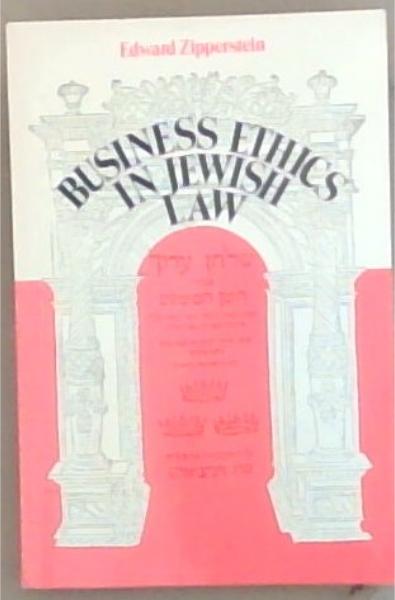 Business Ethics In Jewish Law