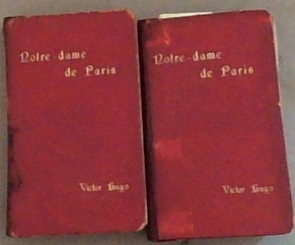Notre-Dame de Paris: (Set of two volumes- 1 and 2)