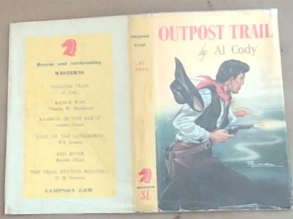 Outpost Trail: Original Sampson Low (UK Edition) Jacket only No Book