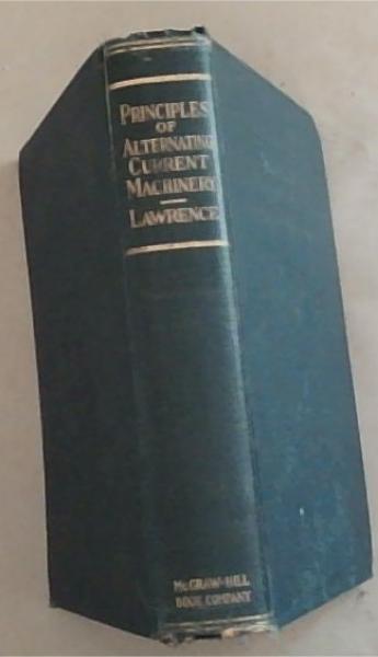 Principles Of Alternating Current Machinery
