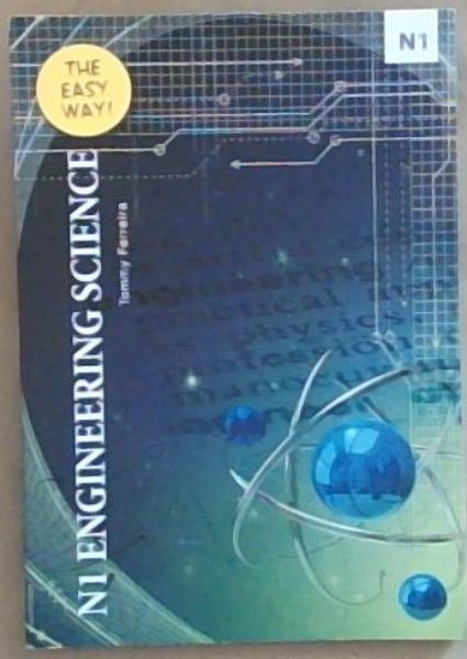 N1 Engineering Science: The Easy Way!