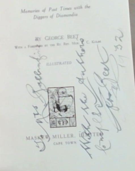 The Grand Old Days of the Diamond Fields: Memories of Past Times with the Diggers of Diamondia (Signed by the Author)