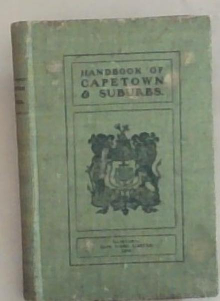 Handbook Of Capetown and Suburbs