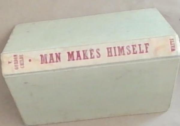 Image for Man Makes Himself Man Makes Himself