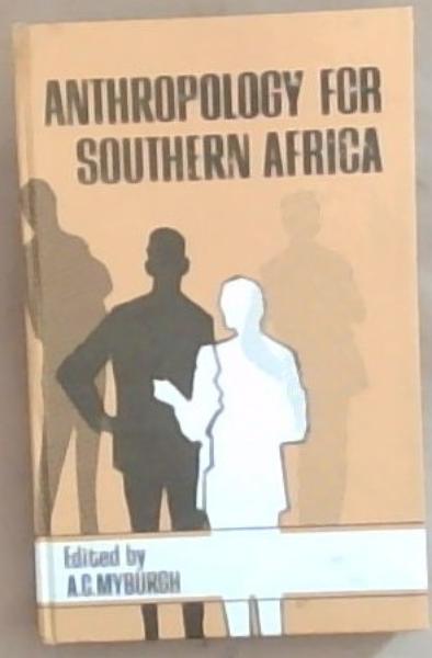 Anthropology for southern Africa