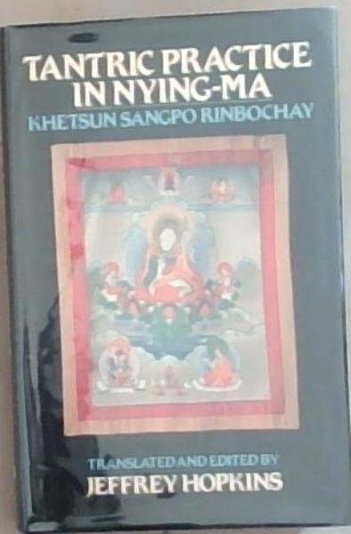 Tantric practice in Nying-ma